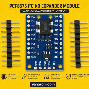 PCF8575 רכיב הרחבת 16 קווי IO עבור ארדוינו ESP32 - ממשק I2C